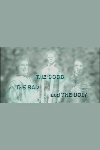 The Good, the Bad and the Ugly