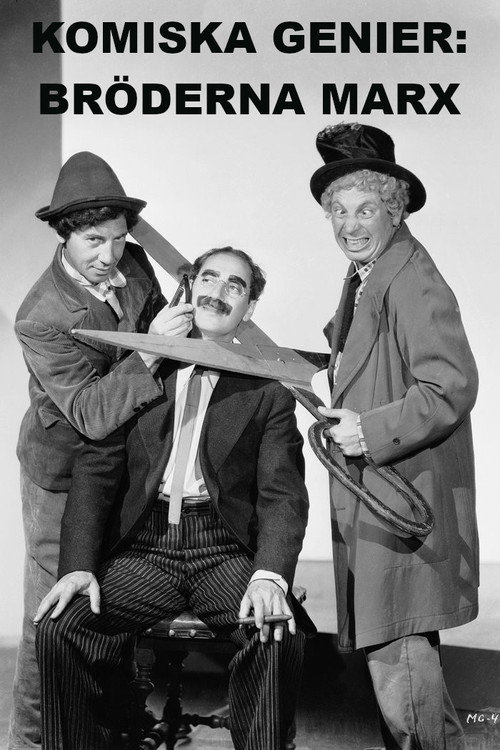 Comic Geniuses: The Marx Brothers