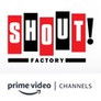 Shout! Factory Amazon Channel